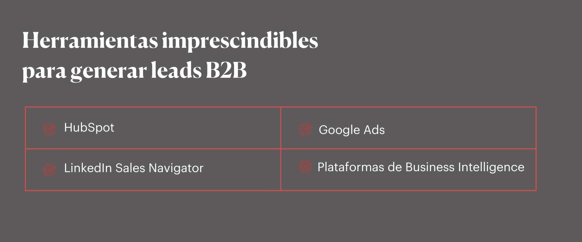 Herramientas imprescindibles para generar leads B2B