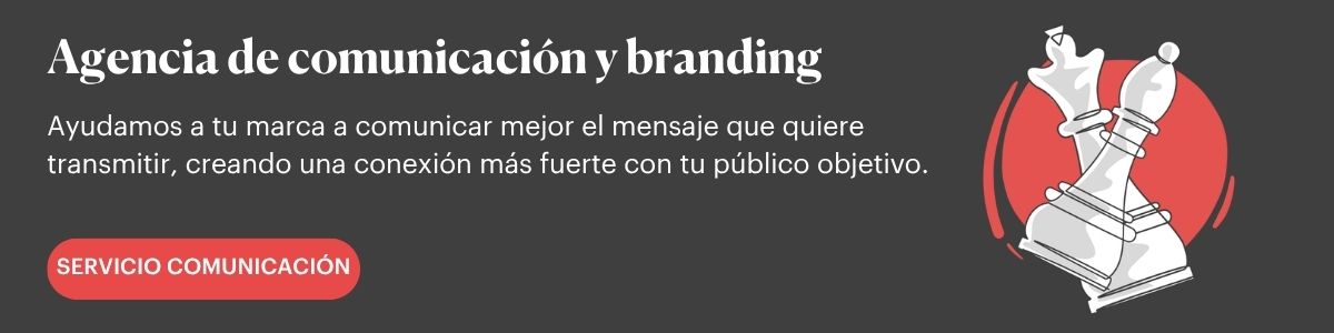 AGENCIA DE COMUNICACIÓN Y BRANDING